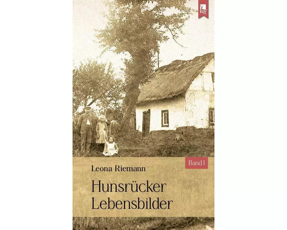 Hunsrücker Lebensbilder