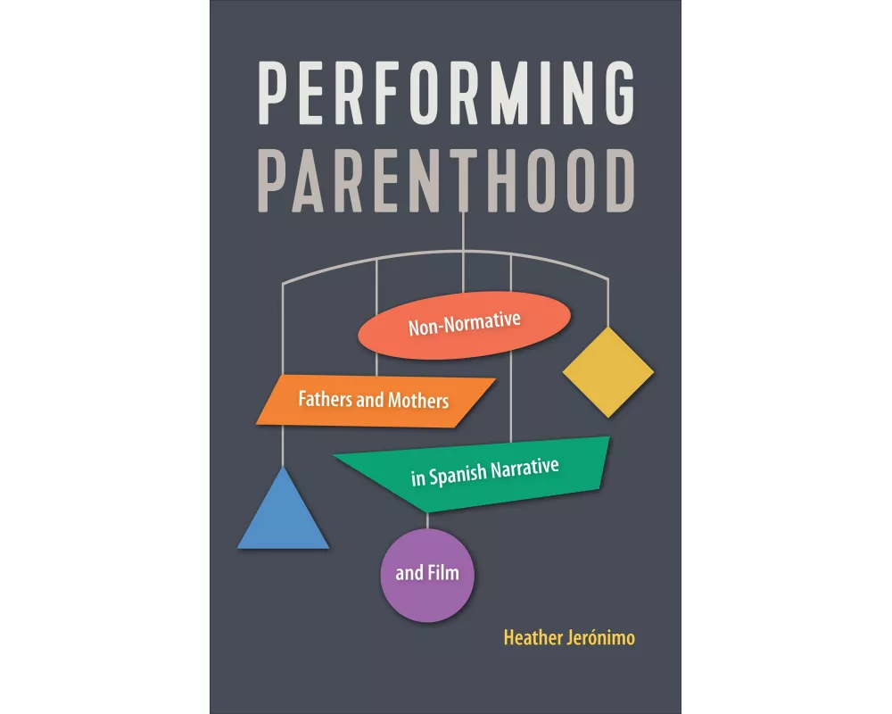 Performing Parenthood