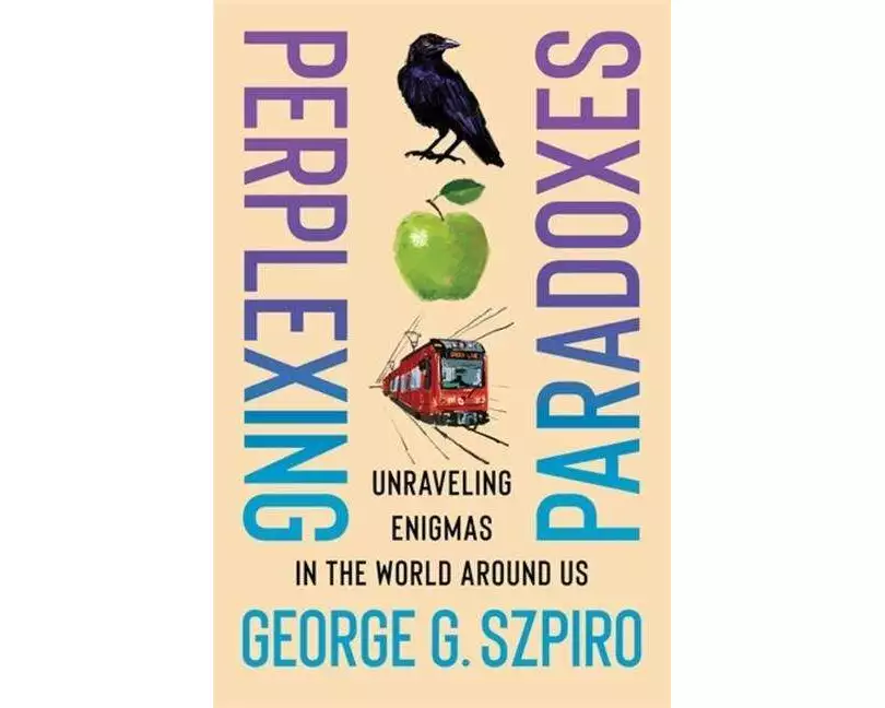 Perplexing Paradoxes