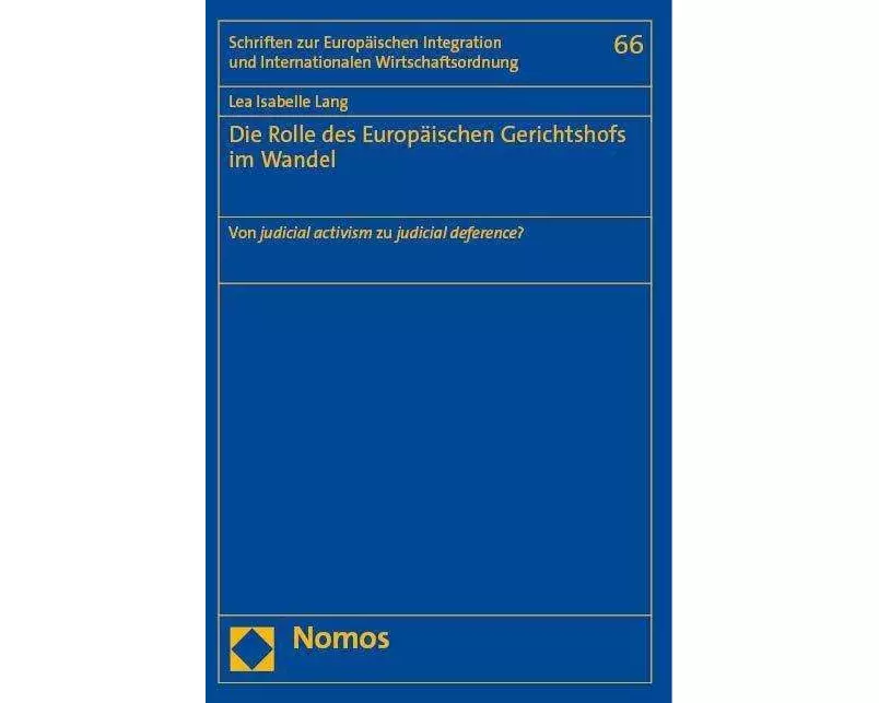 Die Rolle des Europäischen Gerichtshofs im Wandel