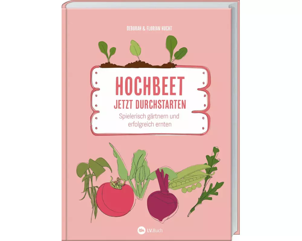 Hochbeet - Jetzt durchstarten!