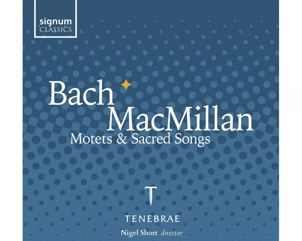 Motets and Sacred Songs
