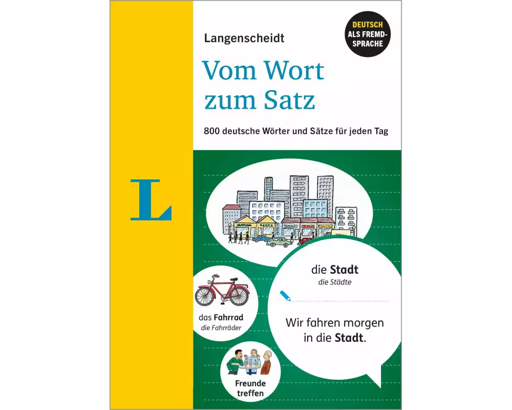 Langenscheidt Vom Wort zum Satz - Deutsch als Fremdsprache