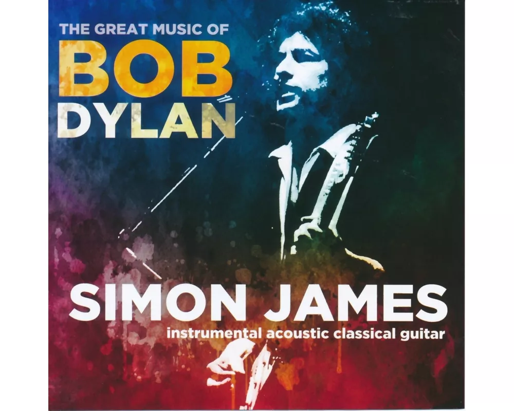 The Great Music of Bob Dylan
