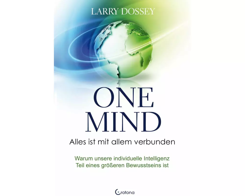 One Mind – Alles ist mit allem verbunden