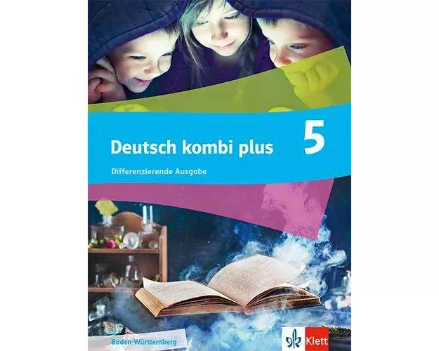 Deutsch kombi plus 5. Differenzierende Ausgabe Baden-Württemberg