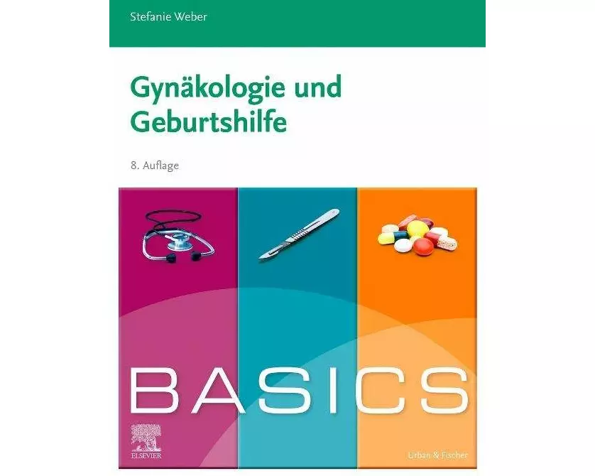 BASICS Gynäkologie und Geburtshilfe