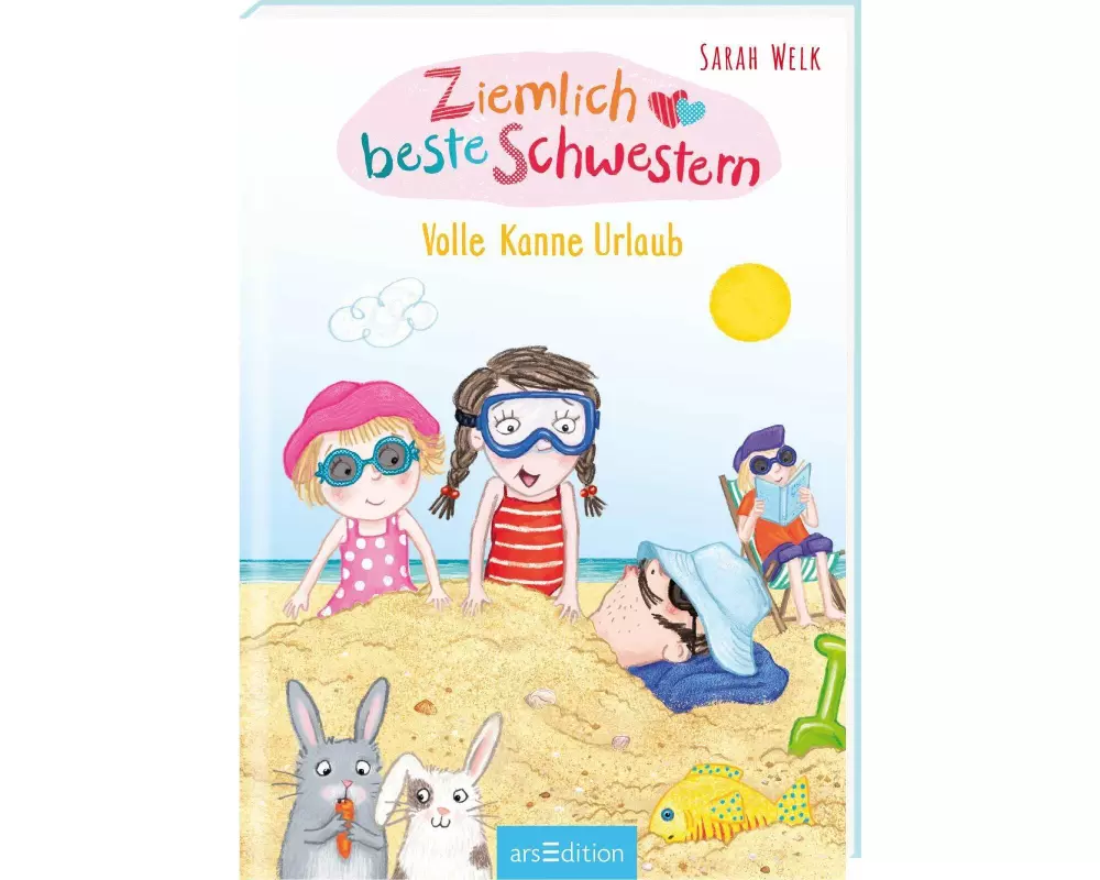 Ziemlich beste Schwestern – Volle Kanne Urlaub (Ziemlich beste Schwestern 4)