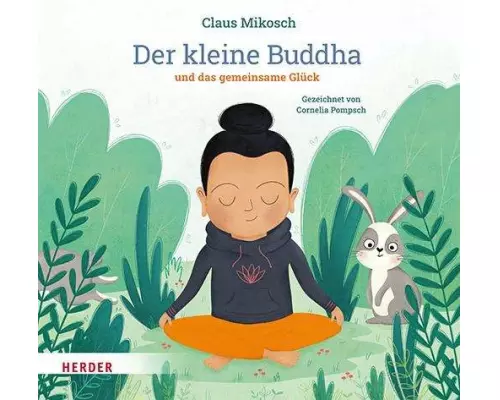 Der kleine Buddha und das gemeinsame Glück