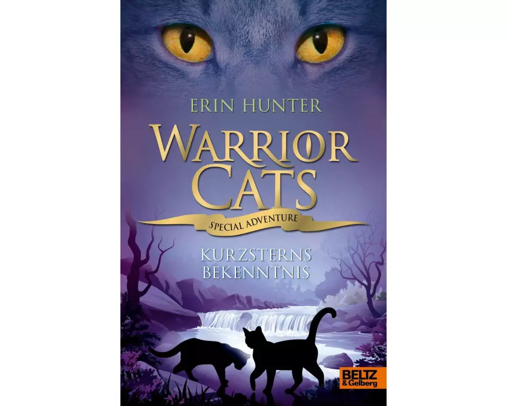 Warrior Cats - Special Adventure. Kurzsterns Bekenntnis