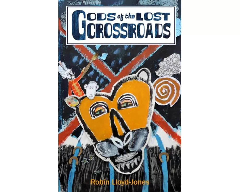 Gods of the Lost Crossroads