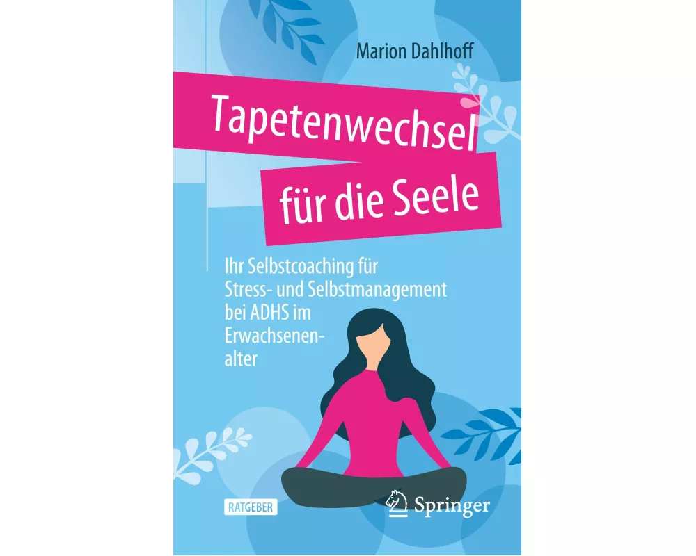 Tapetenwechsel für die Seele