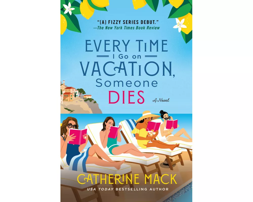 Every Time I Go on Vacation, Someone Dies