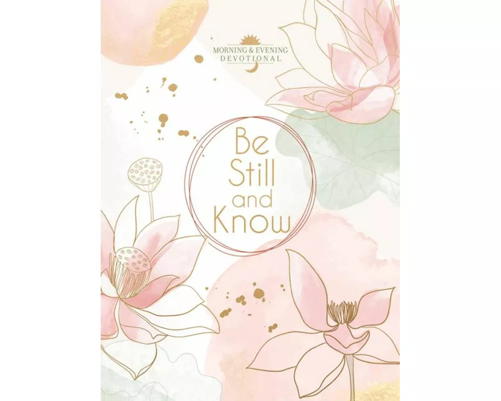 Be Still and Know