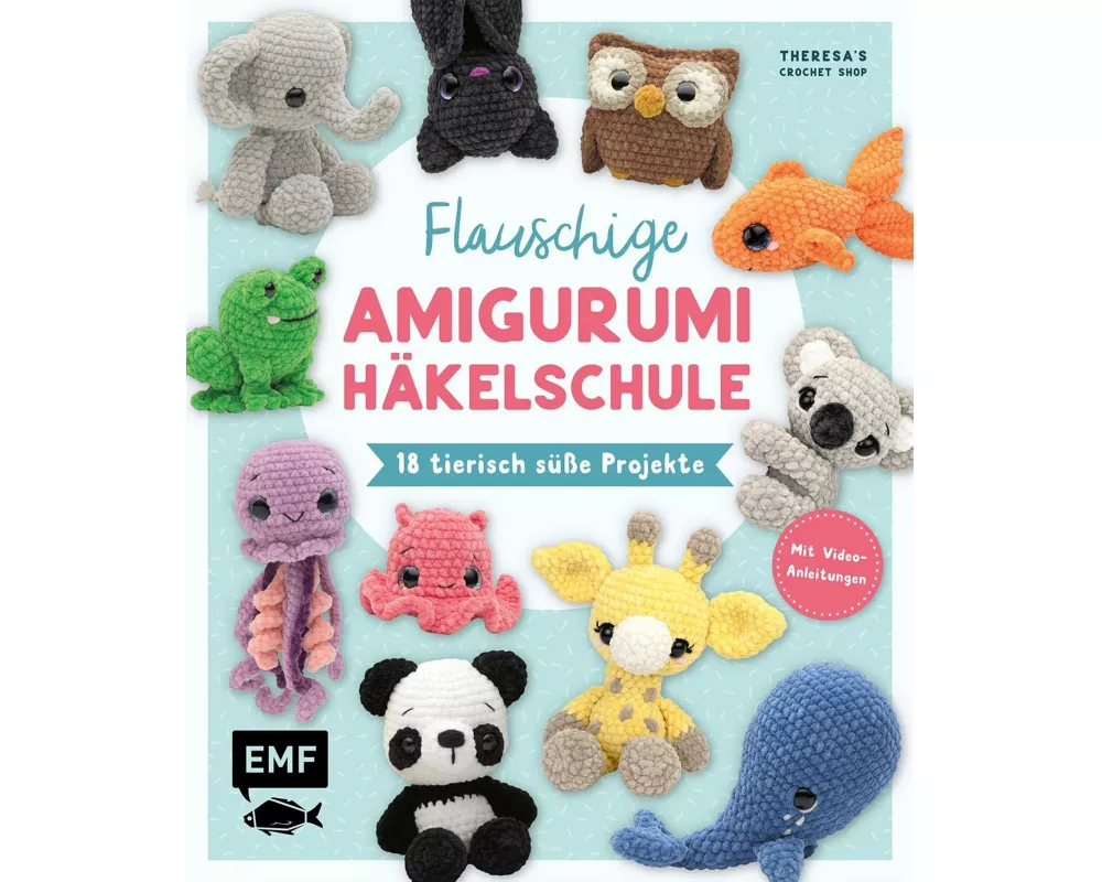 Flauschige Amigurumi-Häkelschule