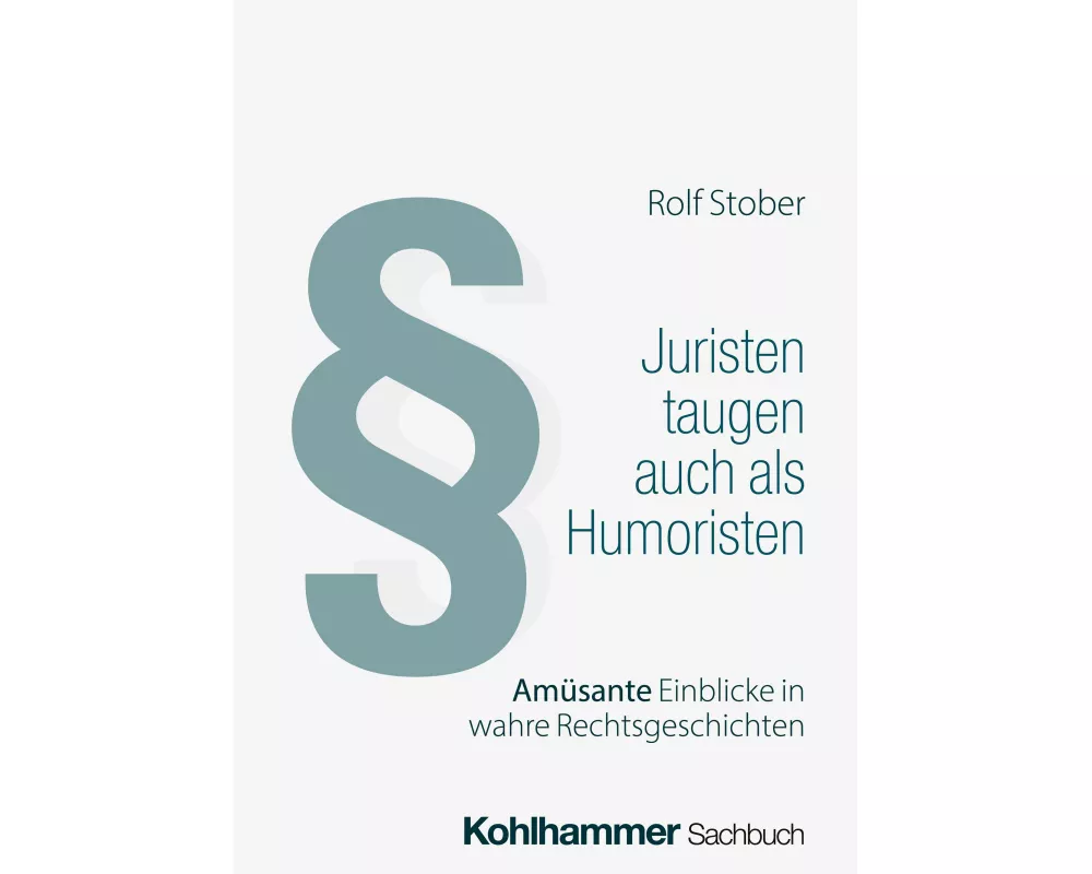 Juristen taugen auch als Humoristen