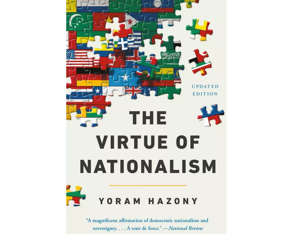 The Virtue of Nationalism