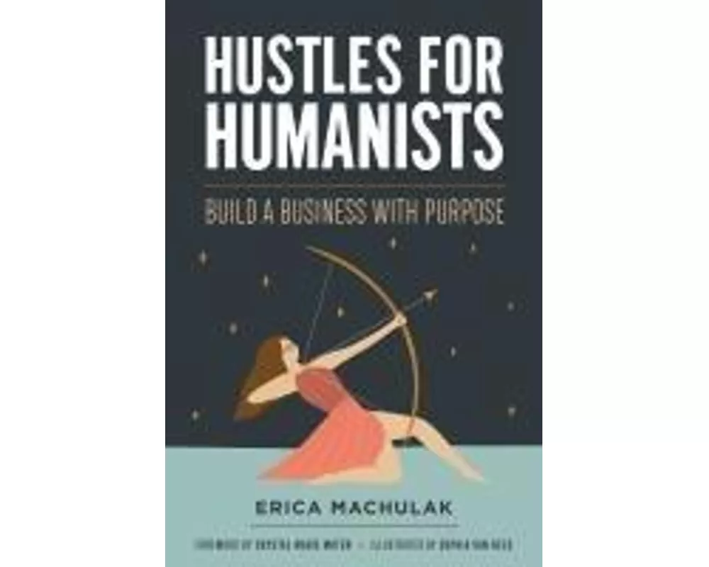 Hustles for Humanists
