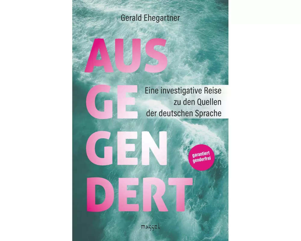 Ausgegendert