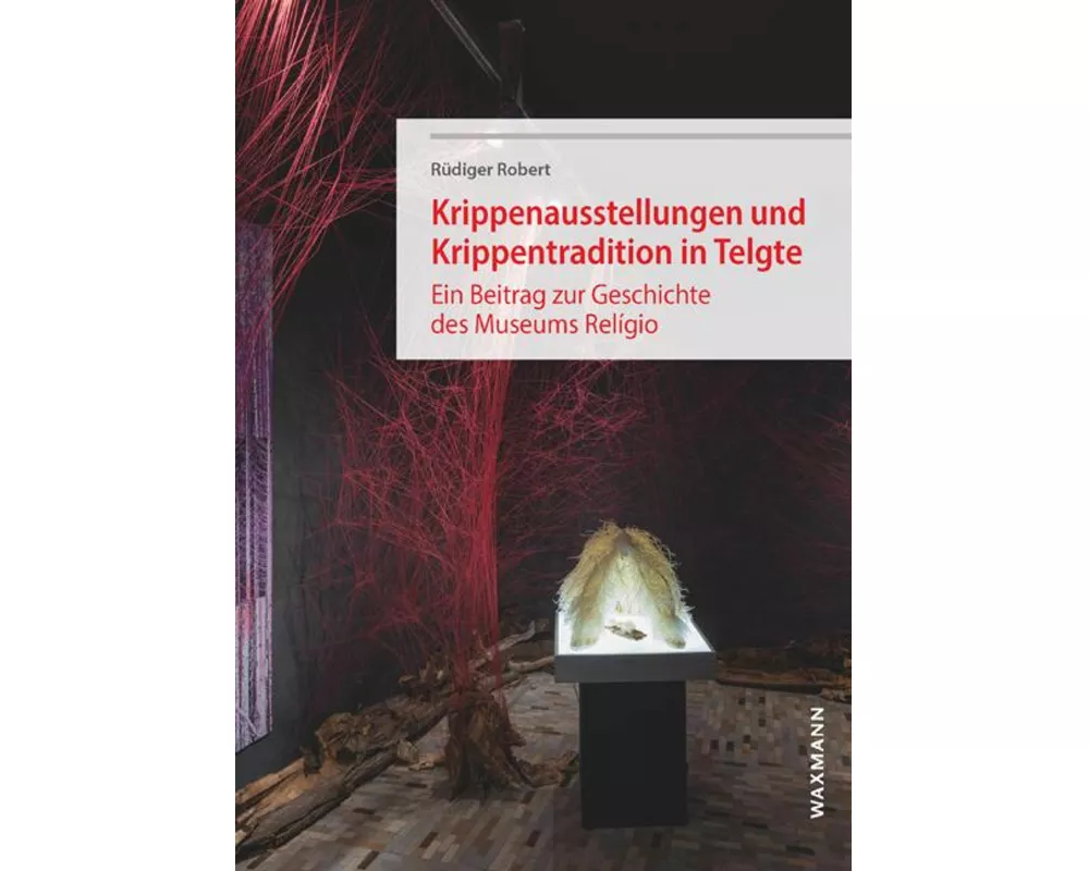 Krippenausstellungen und Krippentradition in Telgte