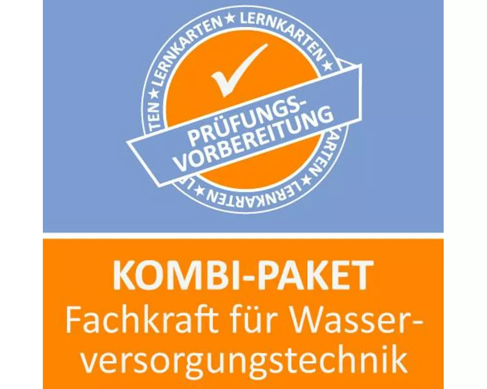 Kombi-Paket Fachkraft für Wasserversorgungstechnik - Lernkarten