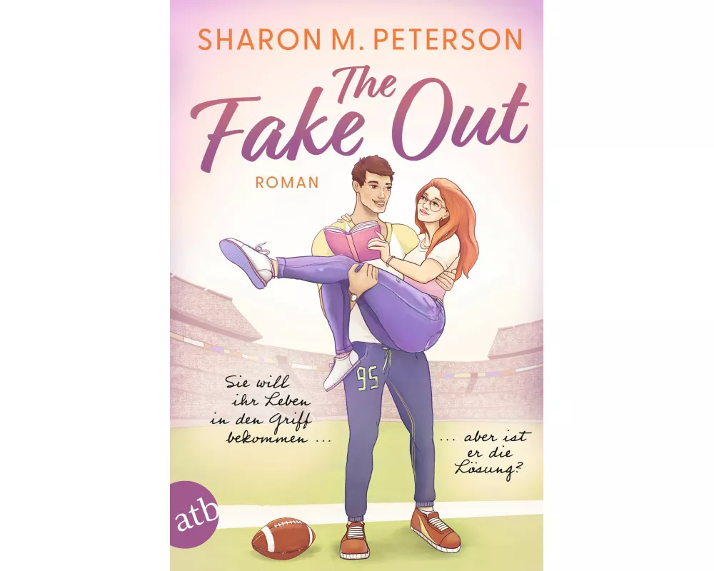 The Fake Out – Sie will ihr Leben in den Griff bekommen ... aber ist er die Lösung?