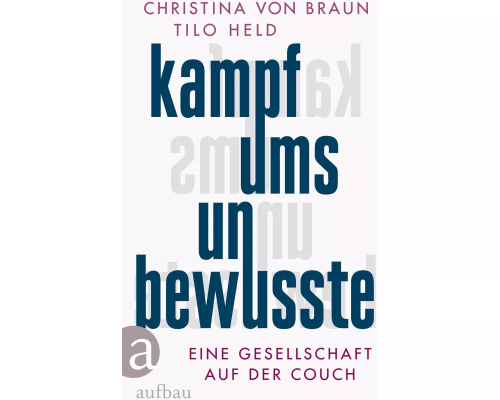 Kampf ums Unbewusste