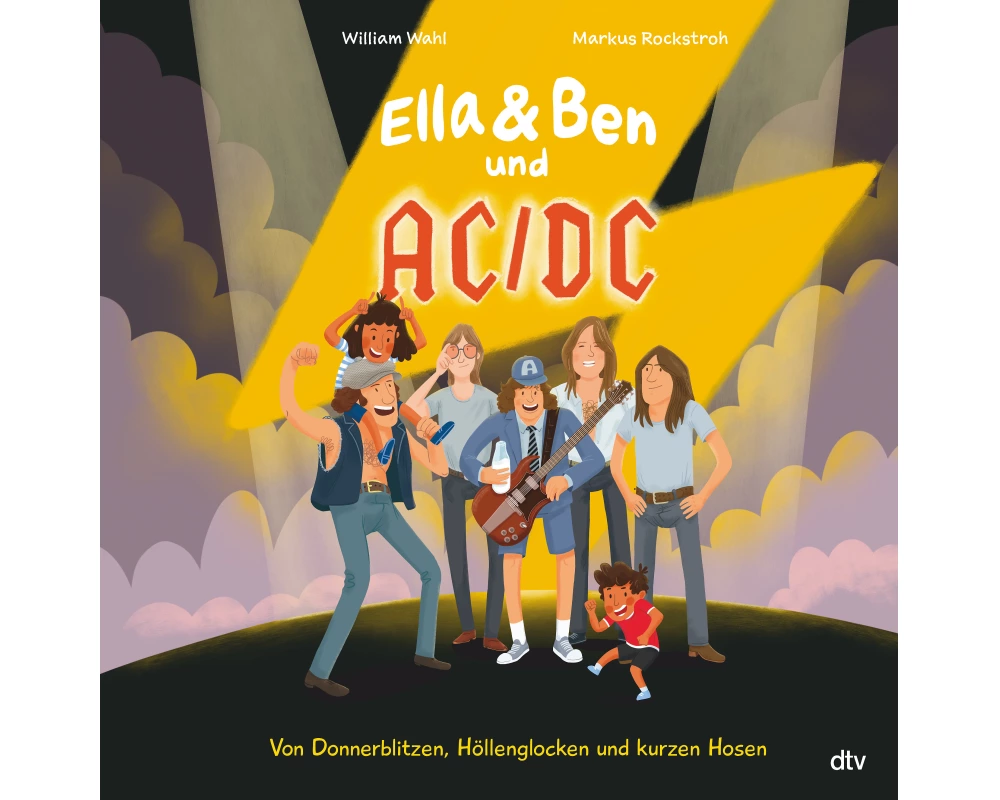Ella & Ben und AC/DC – Von Donnerblitzen, Höllenglocken und kurzen Hosen