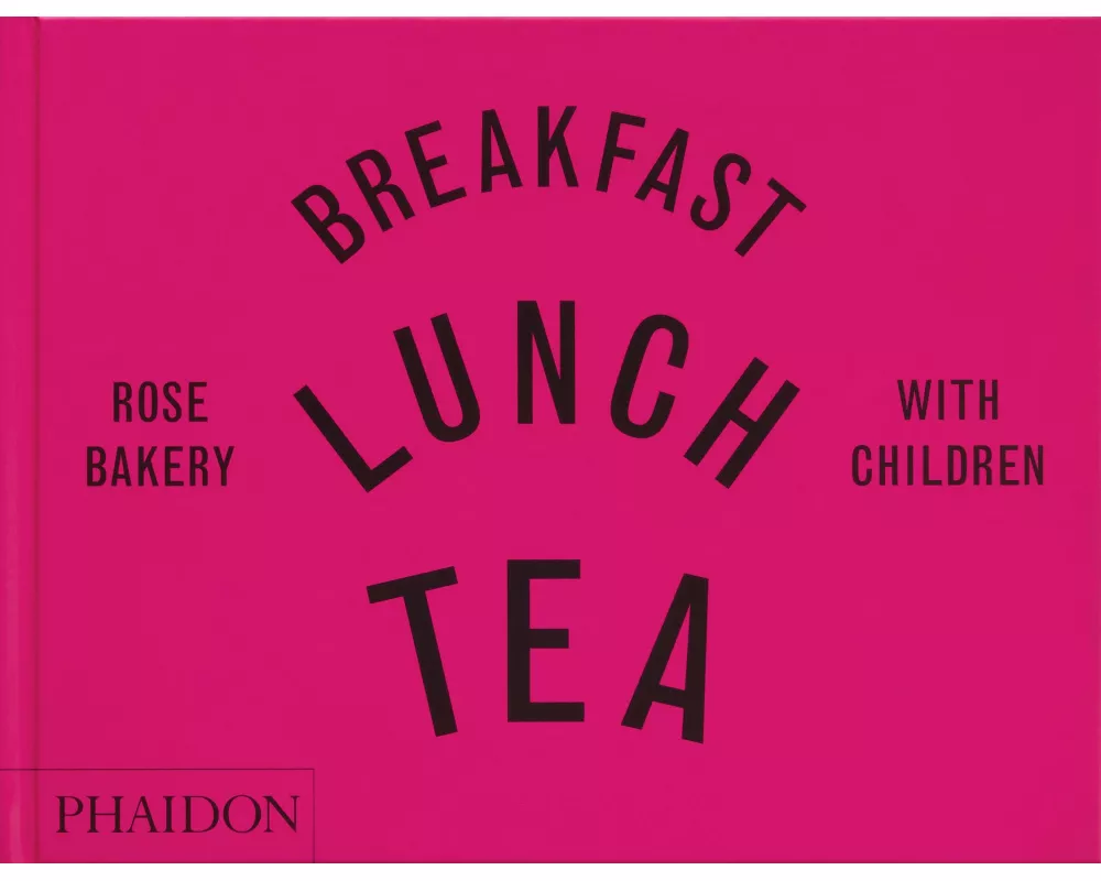 Breakfast, Lunch, Tea with Children