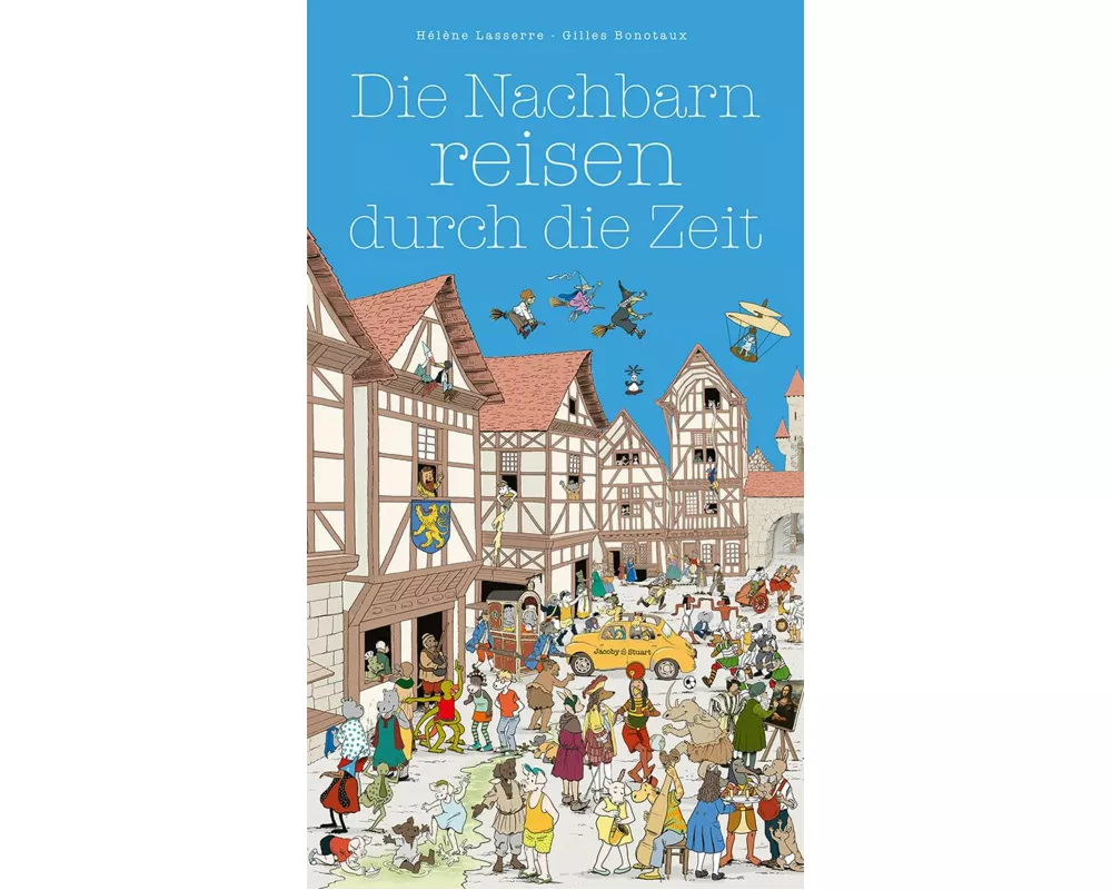 Die Nachbarn reisen durch die Zeit