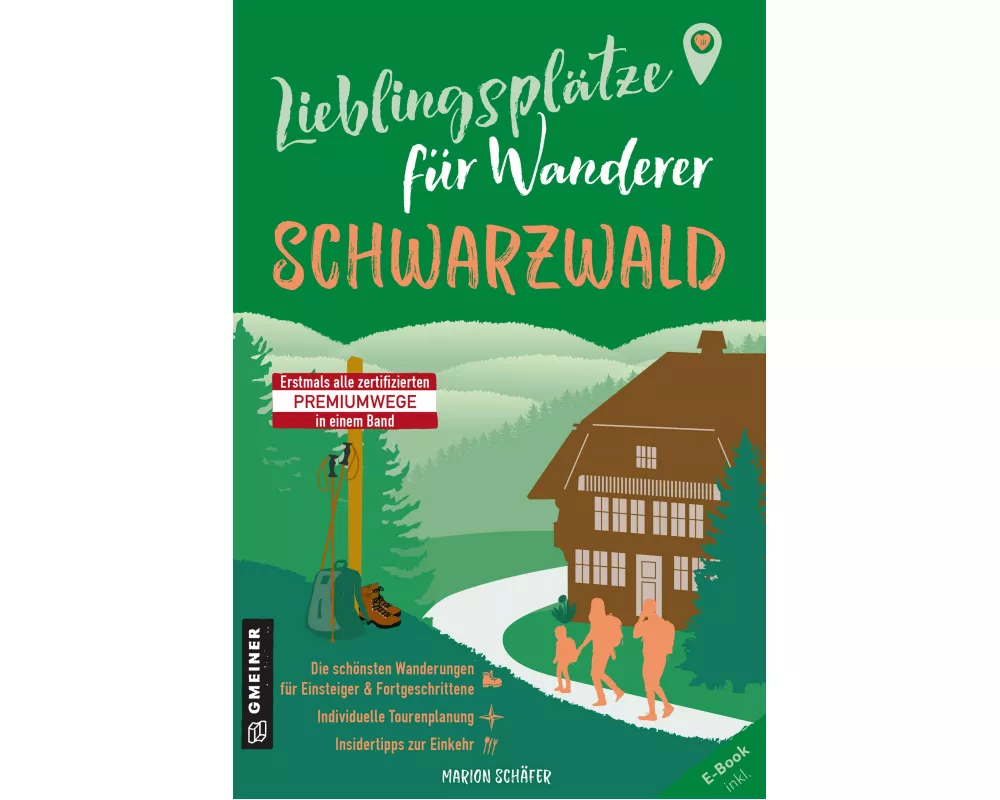 Lieblingsplätze für Wanderer - Schwarzwald