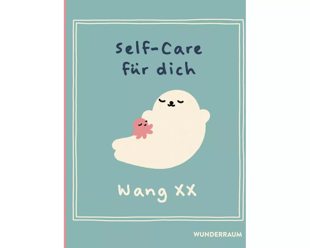 Self-Care für dich