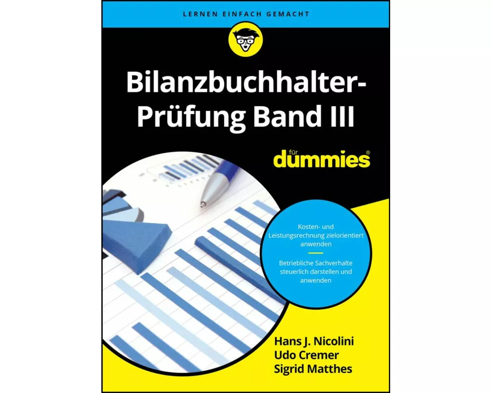 Bilanzbuchhalter-Prüfung Band III für Dummies