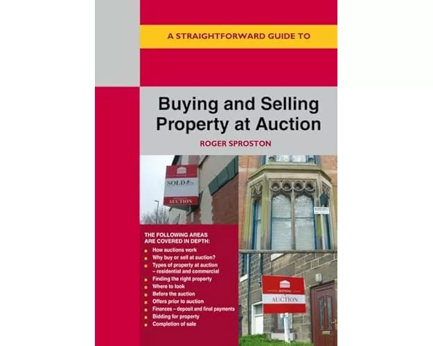 A Straightforward Guide to Buying and Selling Property at Auction