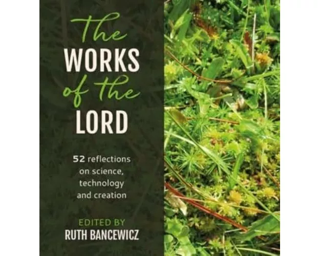 The Works of the Lord