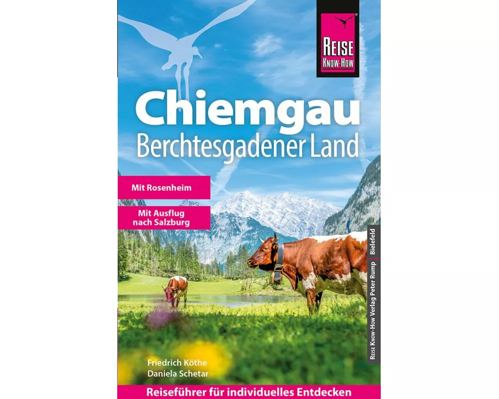 Reise Know-How Reiseführer Chiemgau, Berchtesgadener Land