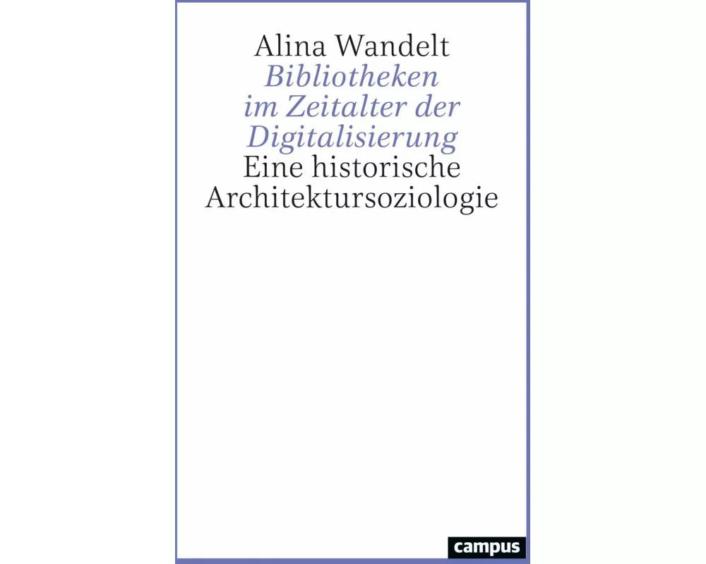 Bibliotheken im Zeitalter der Digitalisierung