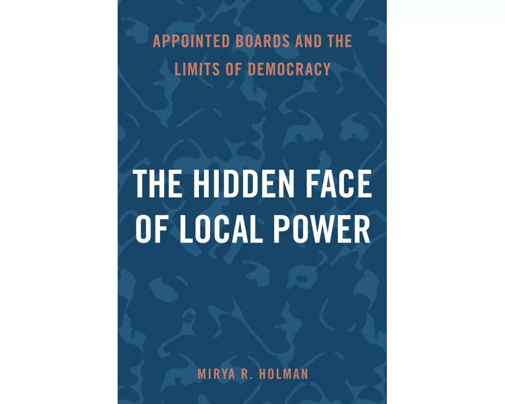 The Hidden Face of Local Power
