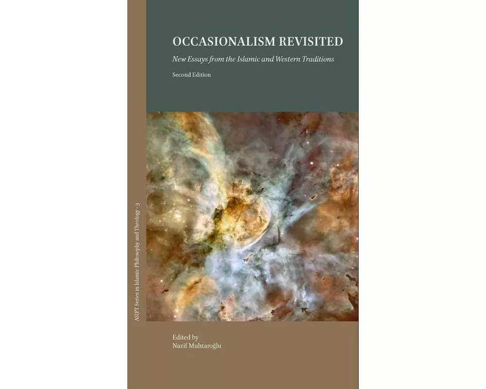 Occasionalism Revisited, 2nd edition