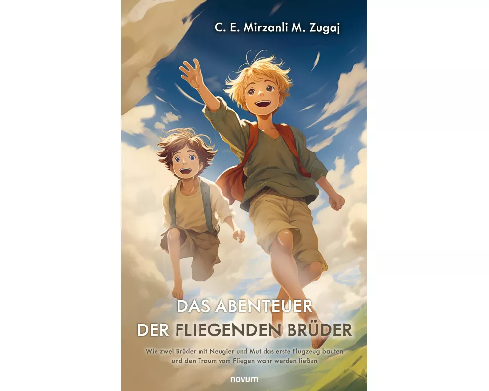 Das Abenteuer der fliegenden Brüder