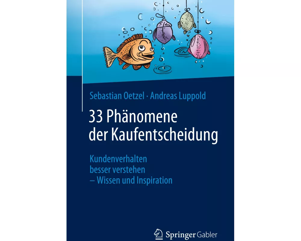 33 Phänomene der Kaufentscheidung