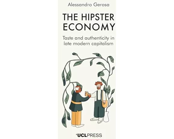 The Hipster Economy