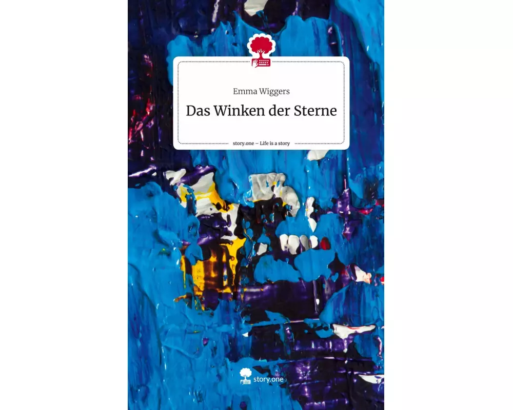 Das Winken der Sterne. Life is a Story - story.one