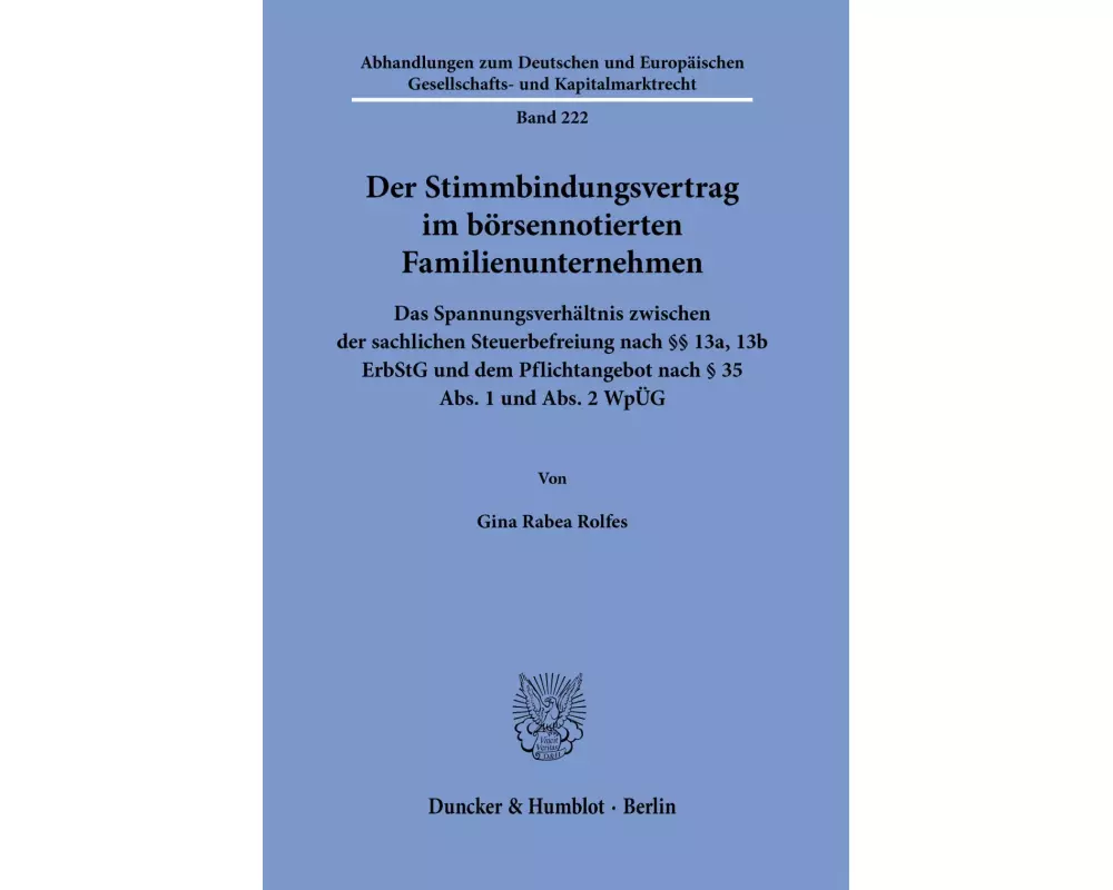 Der Stimmbindungsvertrag im börsennotierten Familienunternehmen