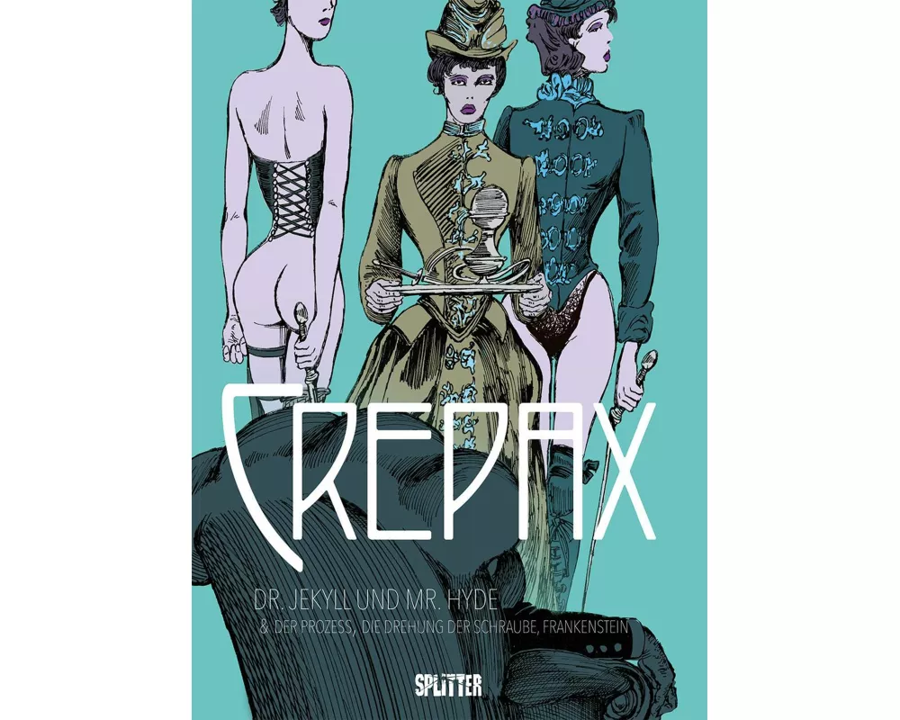 Crepax: Dr. Jekyll und Mr. Hyde