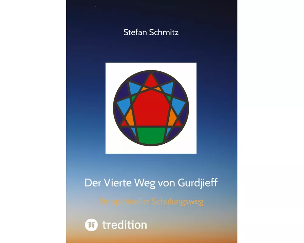 Der Vierte Weg von Gurdjieff