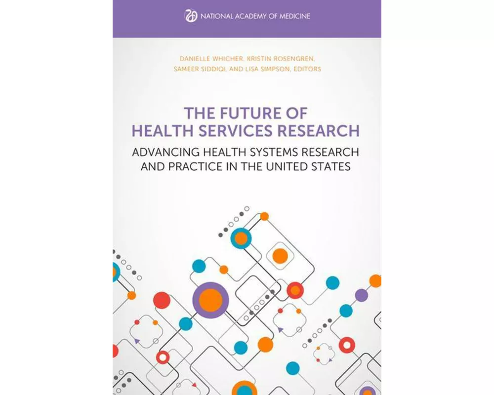 The Future of Health Services Research