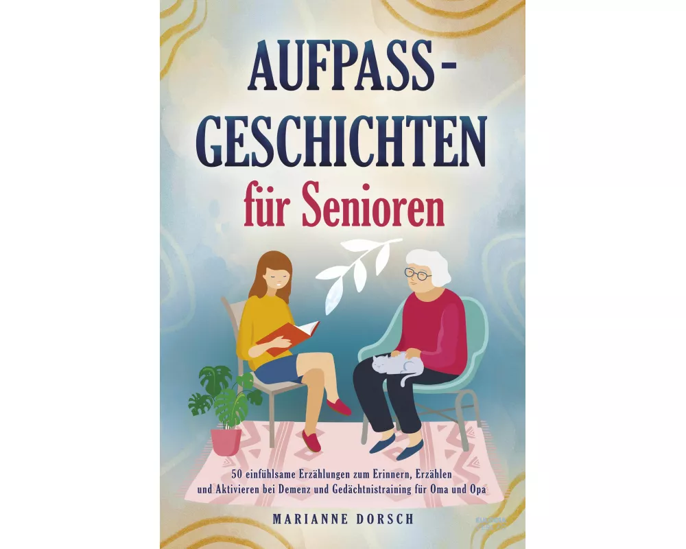 Aufpass Geschichten für Senioren