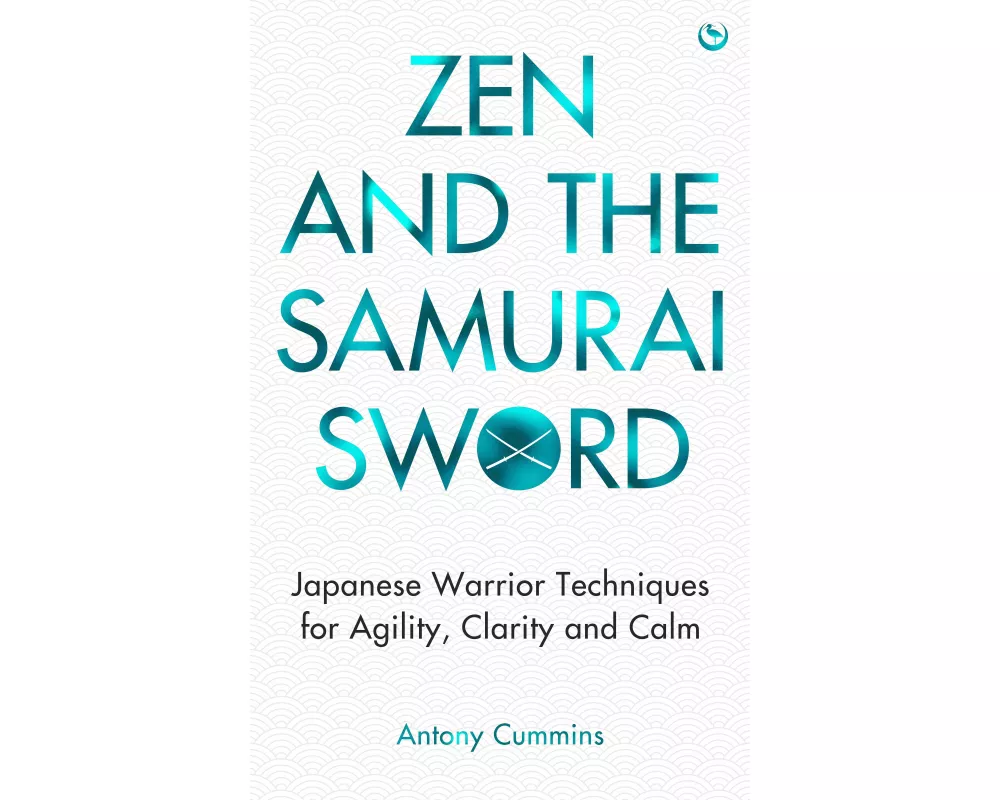 Zen and the Samurai Sword