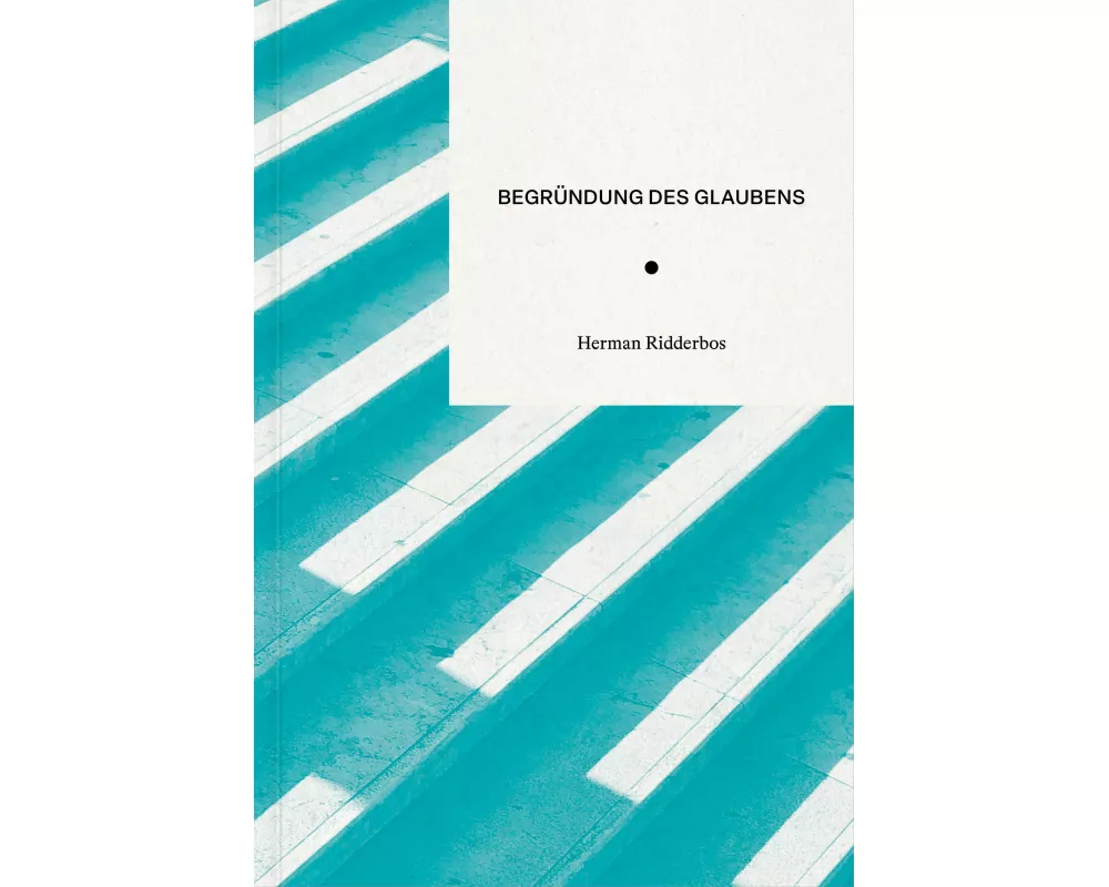 Begründung des Glaubens